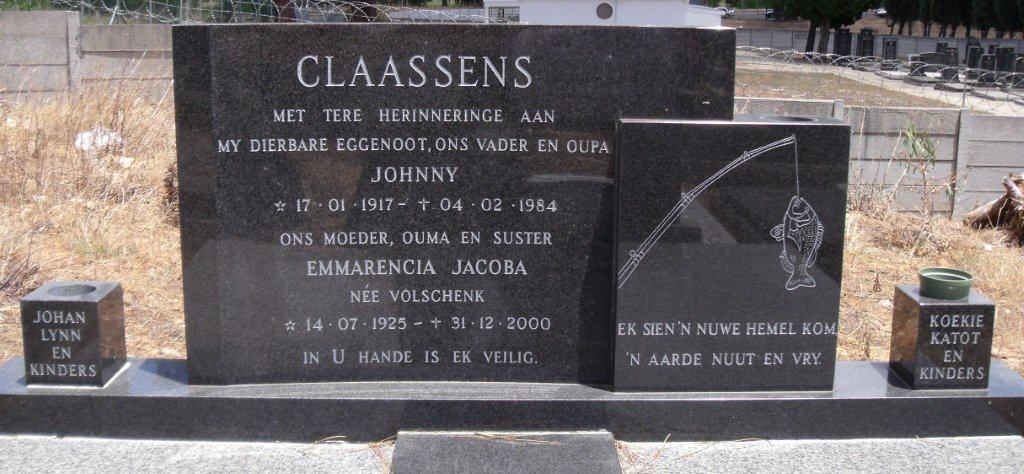 CLAASSENS Johnny 1917-1984 &amp; Emmarencia Jacoba  VOLSCHENK 1925-2000