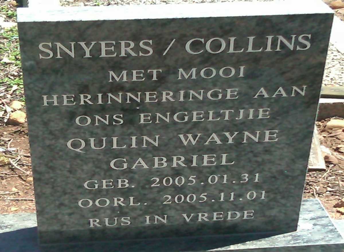 COLLINS Qulin Wayne Gabriel, Snyers 2005-2005