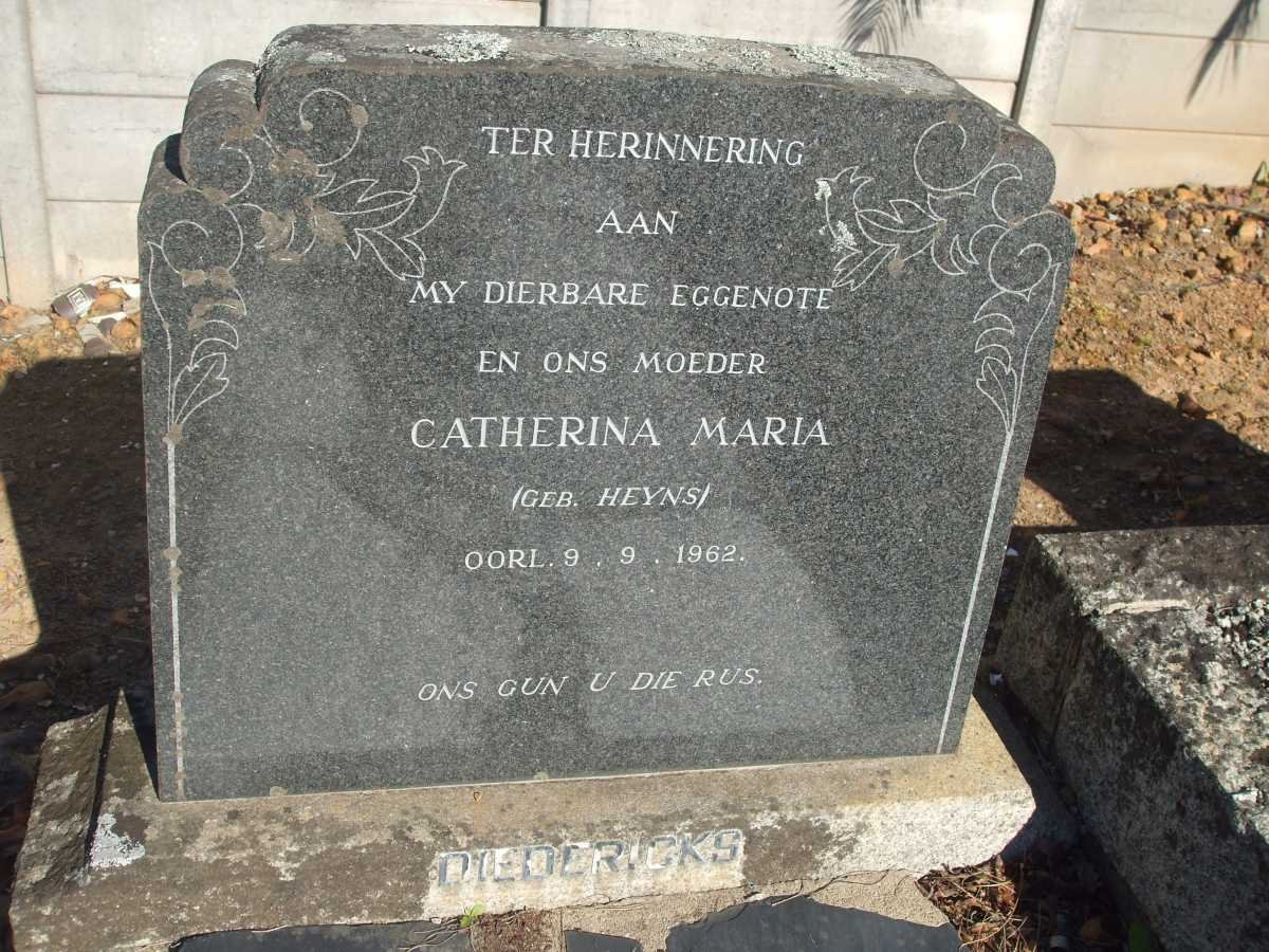 DIEDERICKS Catherina Maria nee HEYNS -1962
