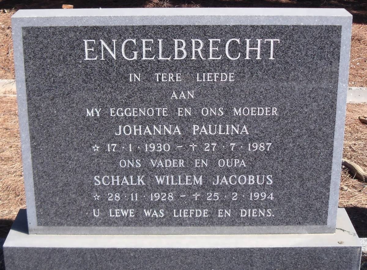 ENGELBRECHT Schalk Willem Jacobus 1928-1994 &amp; Johanna Paulina 1930-1987