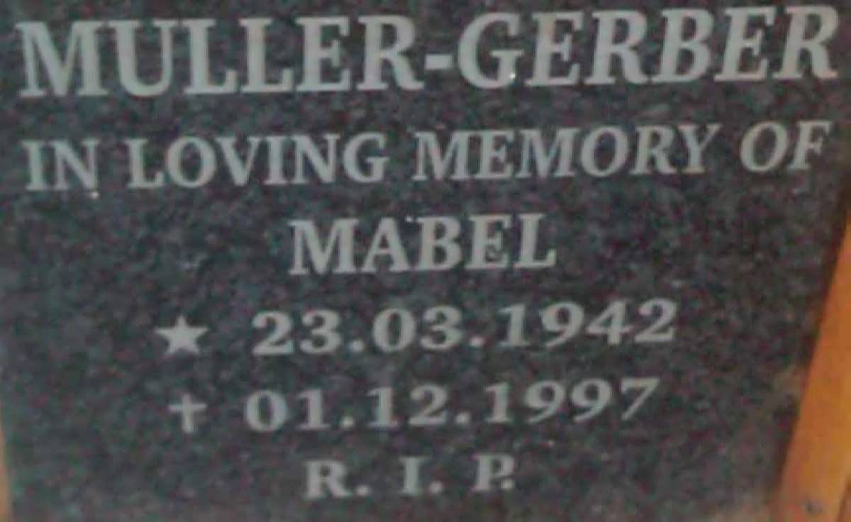 GERBER  Mabel, Muller 1942-1997