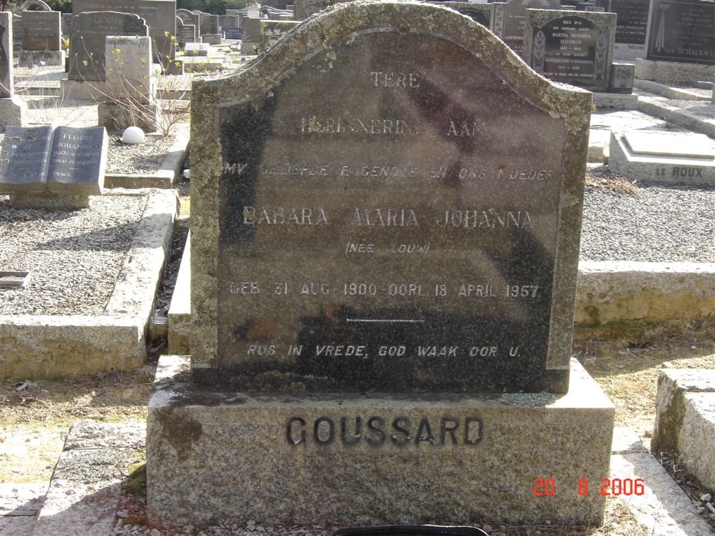 GOUSSARD Babara Maria Johanna nee LOUW 1900-1957