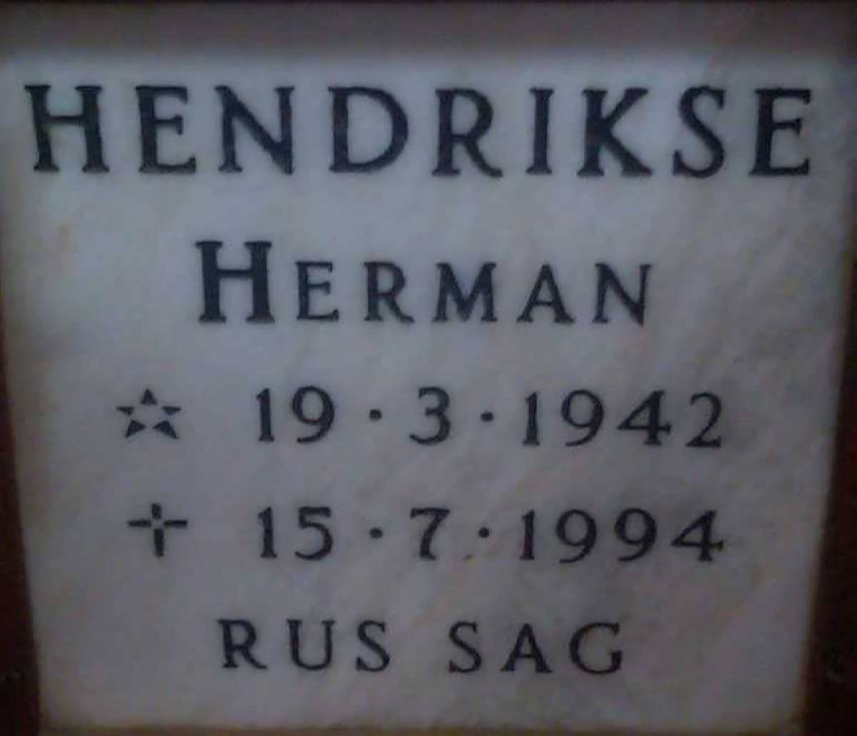 HENDRIKSE Herman 1942-1994