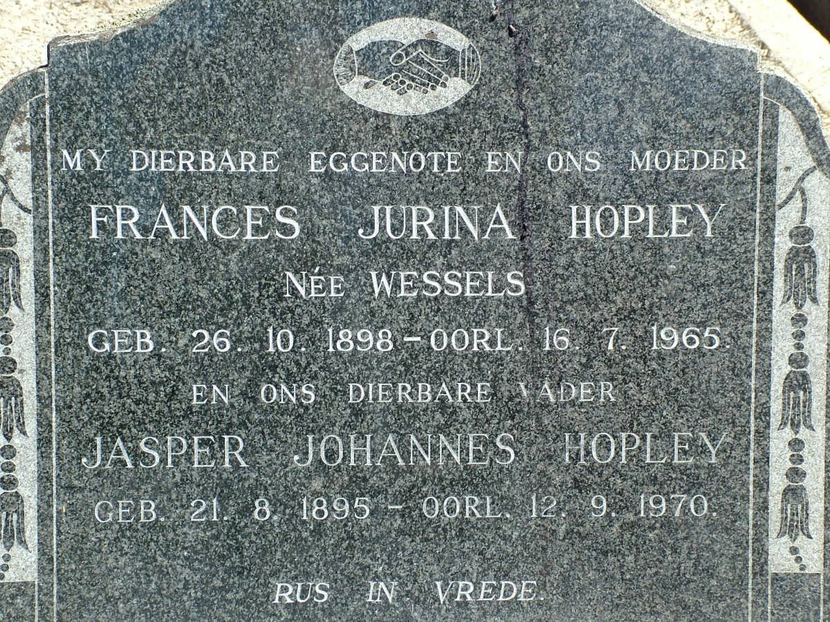 HOPLEY Jasper Johannes 1895-1970 &amp; Frances Jurina WESSELS 1898-1965