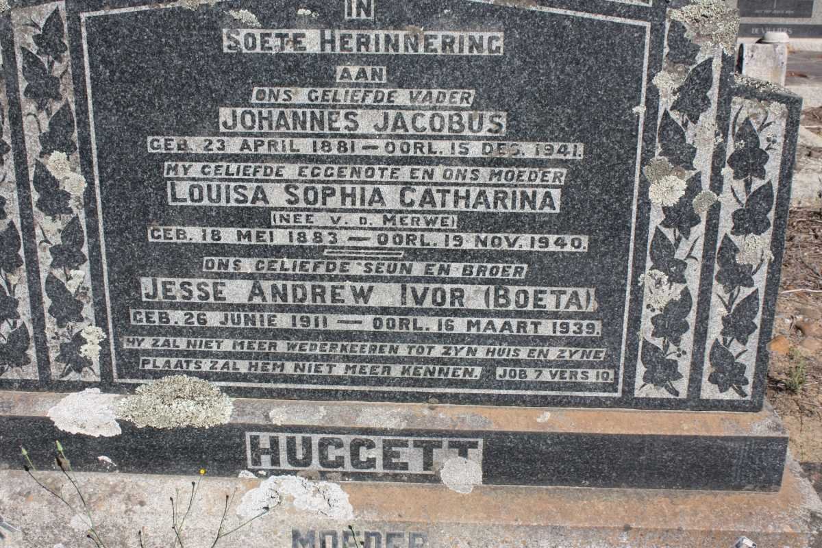 HUGGETT Johannes Jacobus 1881-1941 &amp; Louisa Sophia Catharina V.D. MERWE 1883-1940 :: HUGGETT Jesse Andrew Ivor 1911-1939