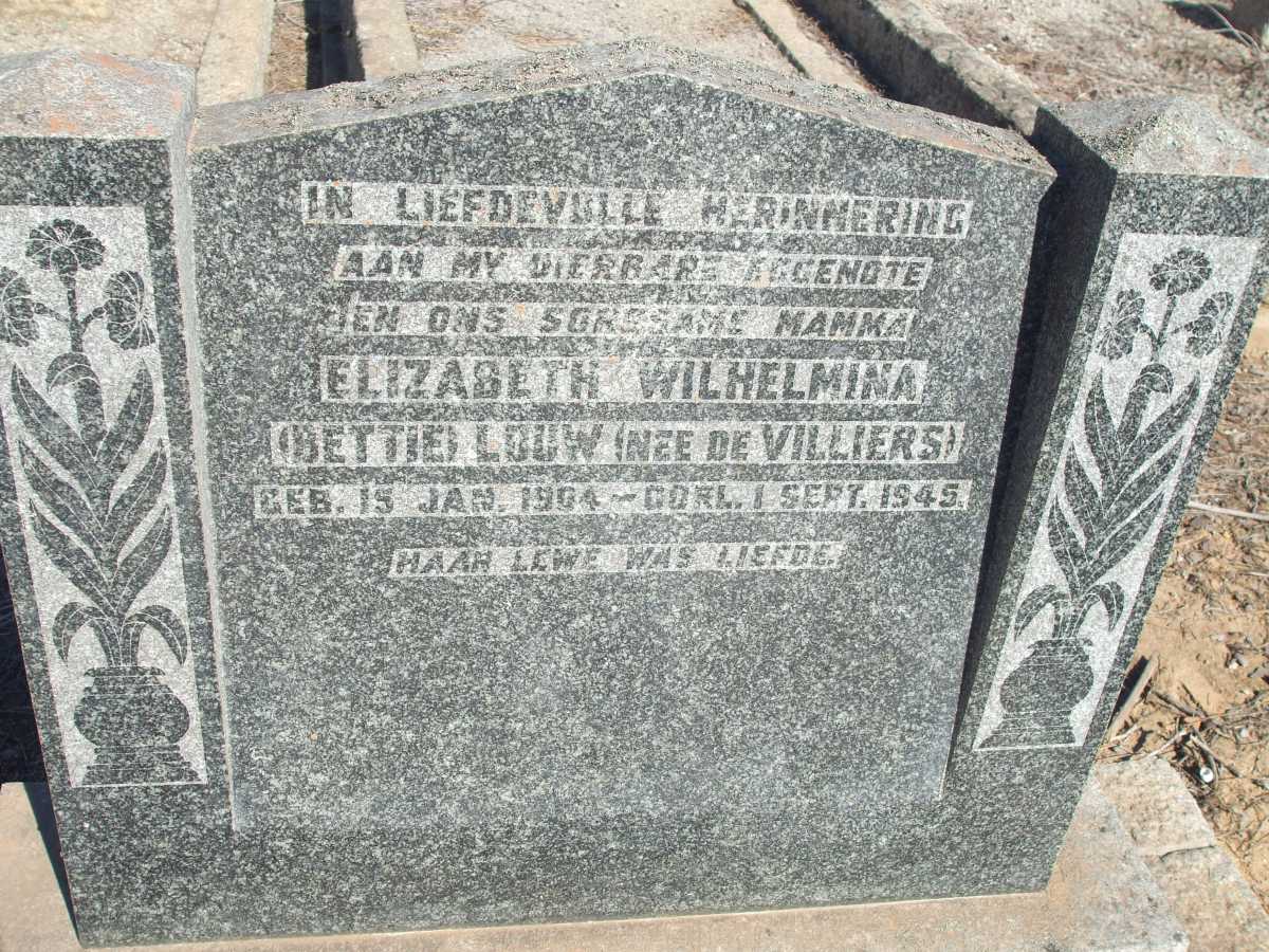 LOUW Elizabeth Wilhelmina nee DE VILLIERS 1904-1945