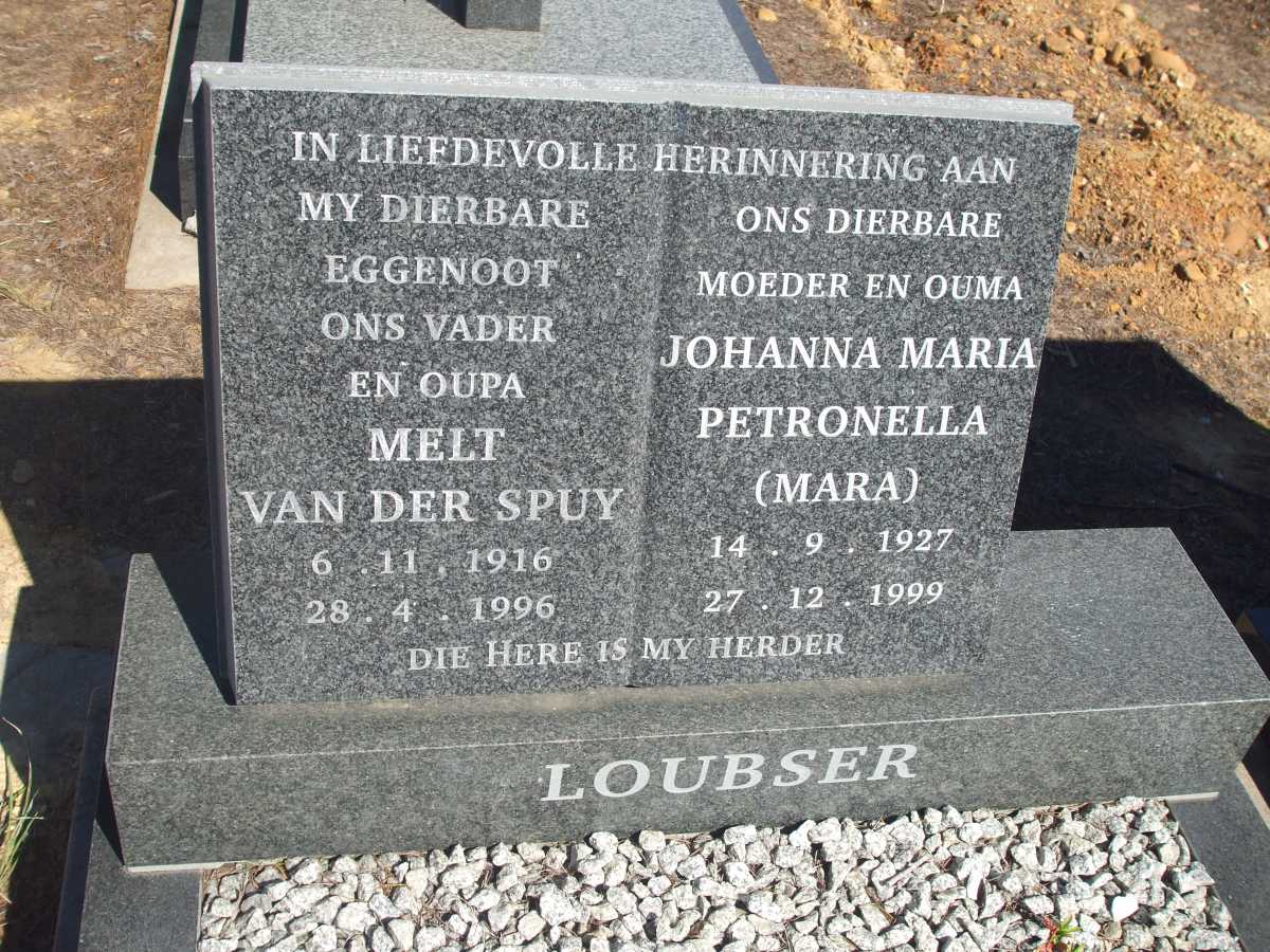 LOUBSER Melt van der Spuy 1916-1996 & Johanna Maria Petronella 1927-1999