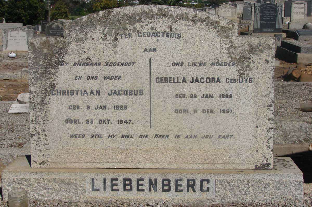 LIEBENBERG Christiaan Jacobus 1866-1947 & Cebella Jacoba UYS 1868-1957