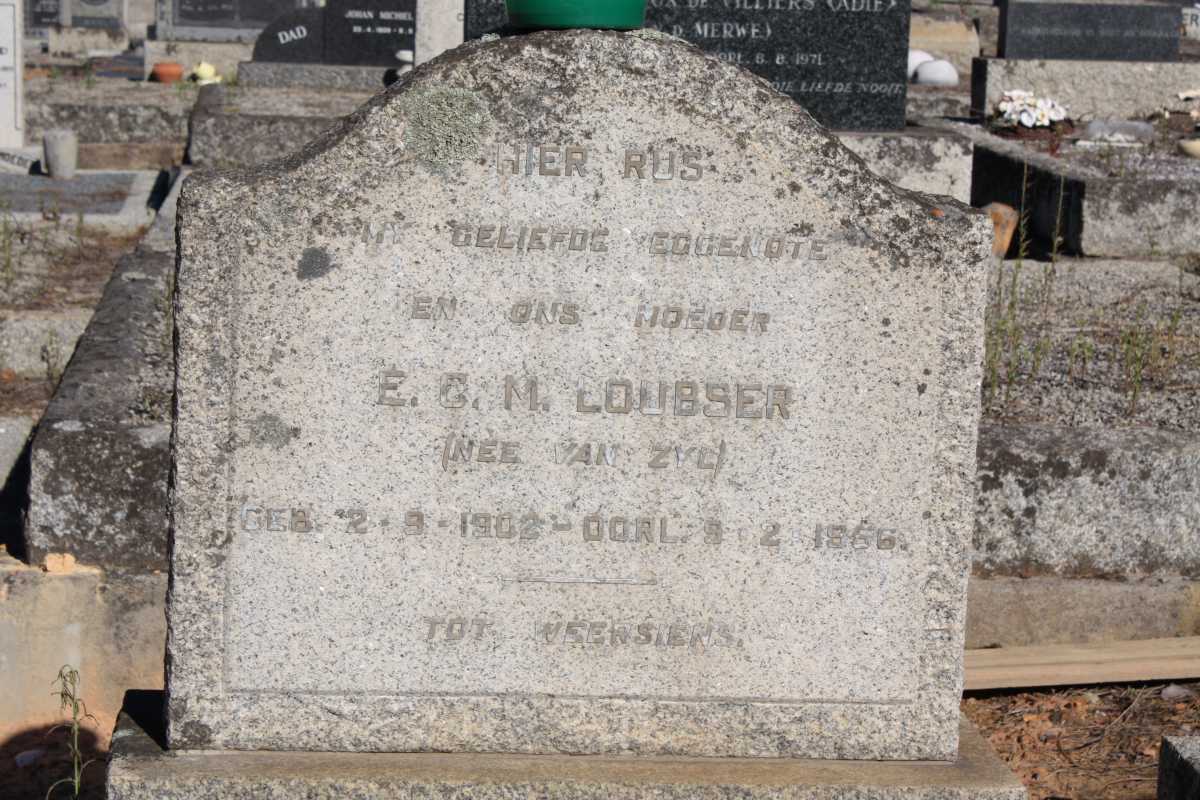 LOUBSER E.C.M. nee VAN ZYL 1902-1956
