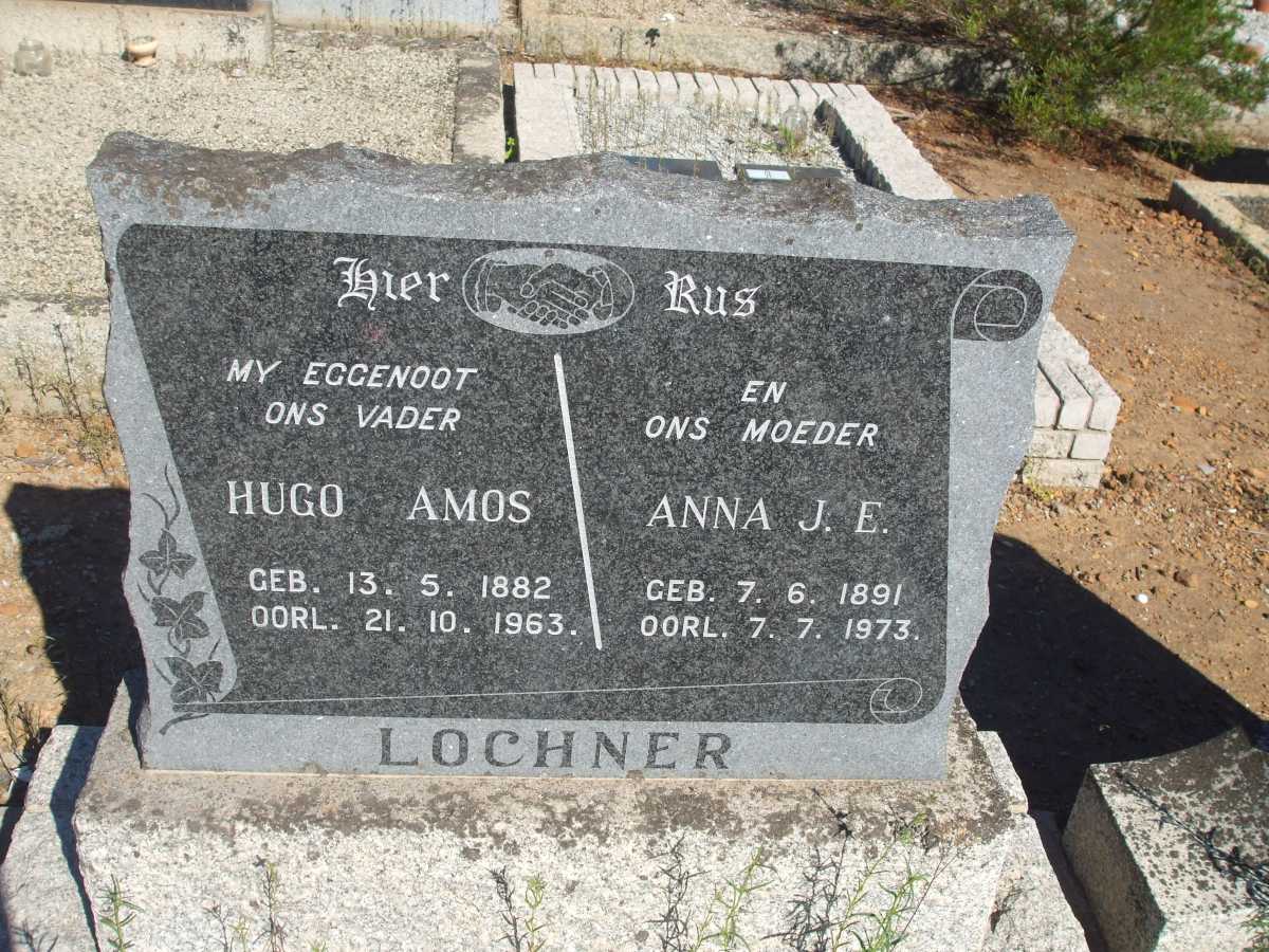 LOCHNER Hugo Amos 1882-1963 & Anna J.E. 1891-1973