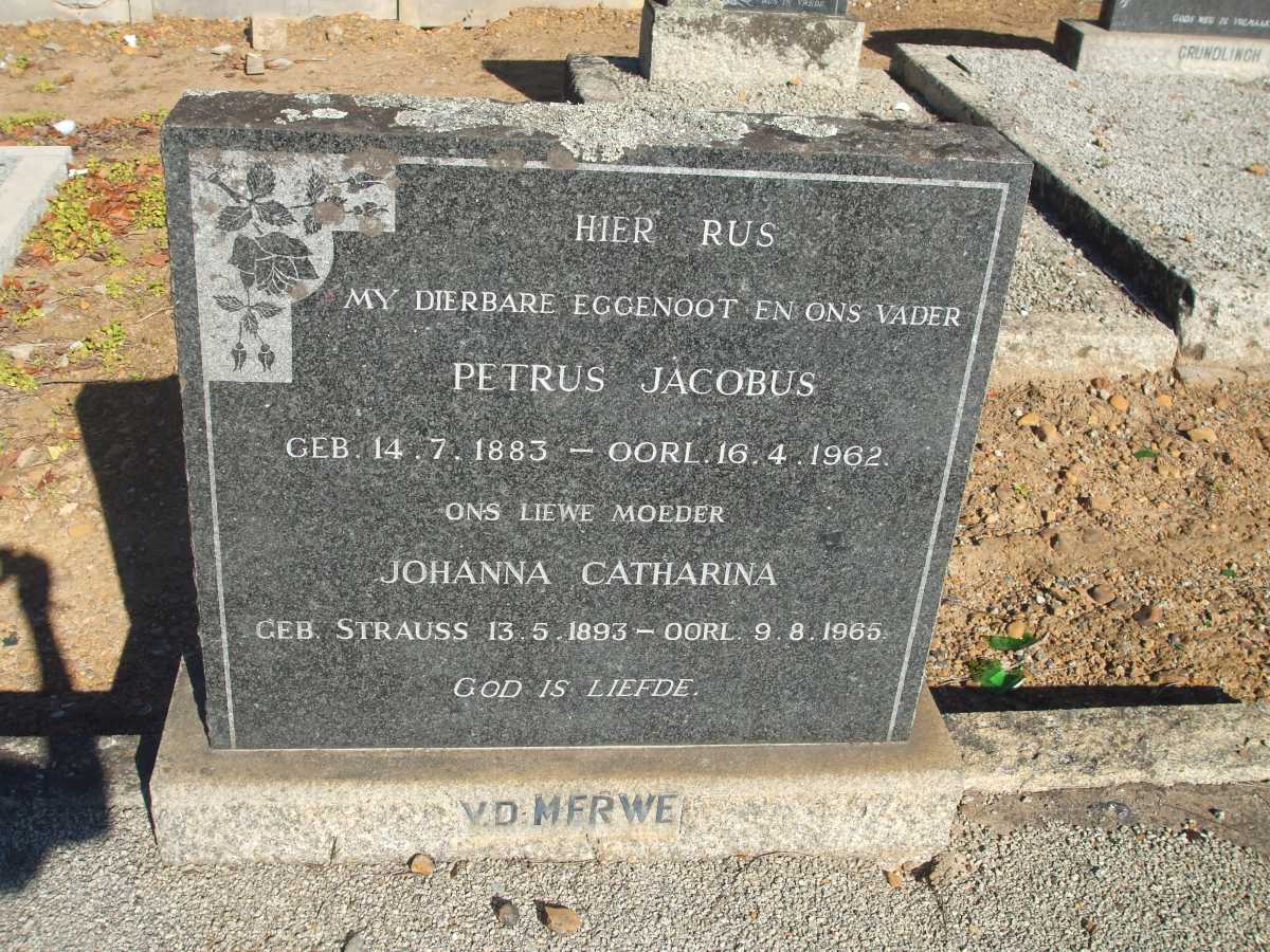 MERWE Petrus Jacobus, V.D. 1883-1962 & Johanna Catharina 1893-1965