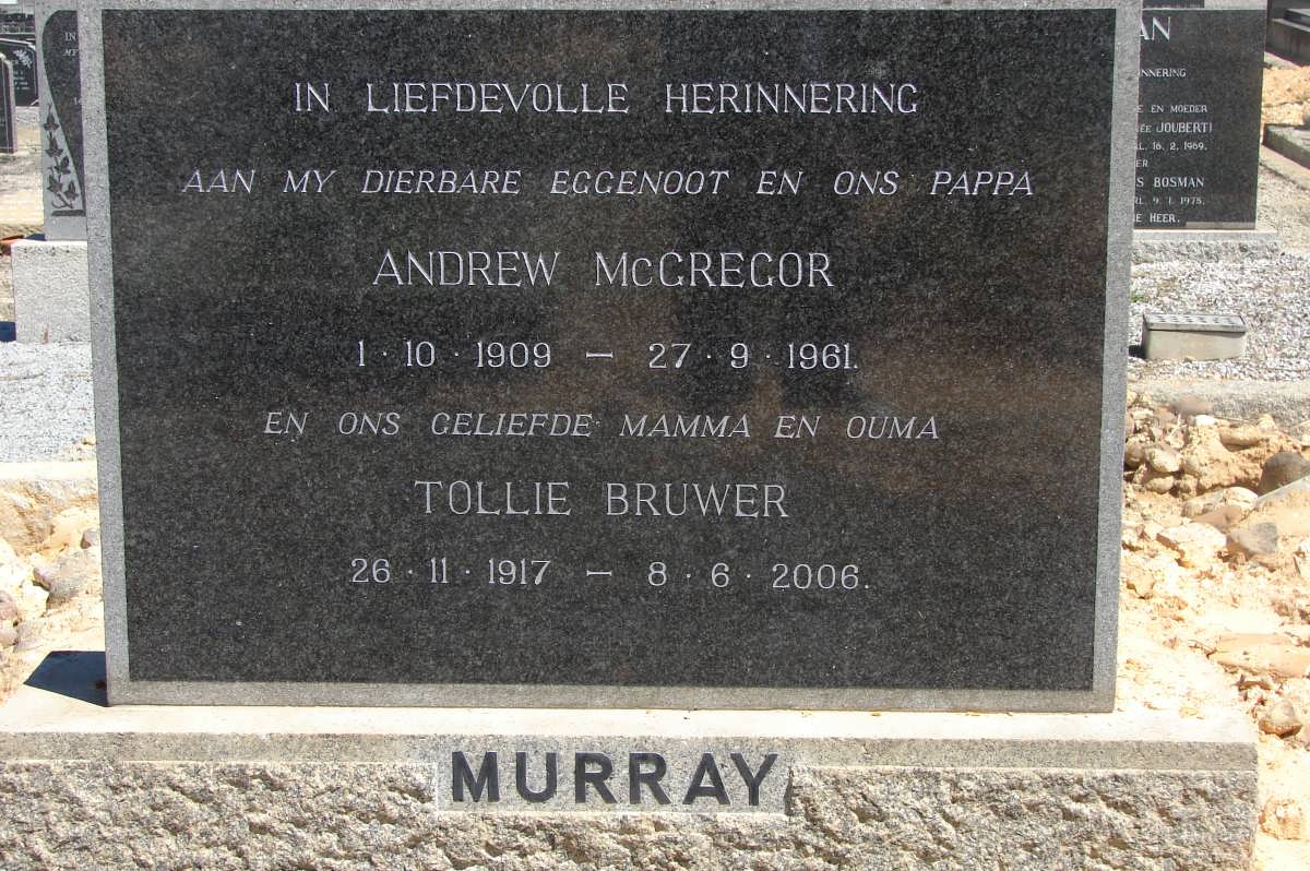MURRAY Andrew McGregor 1909-1961 & Tollie BRUWER 1917-2006