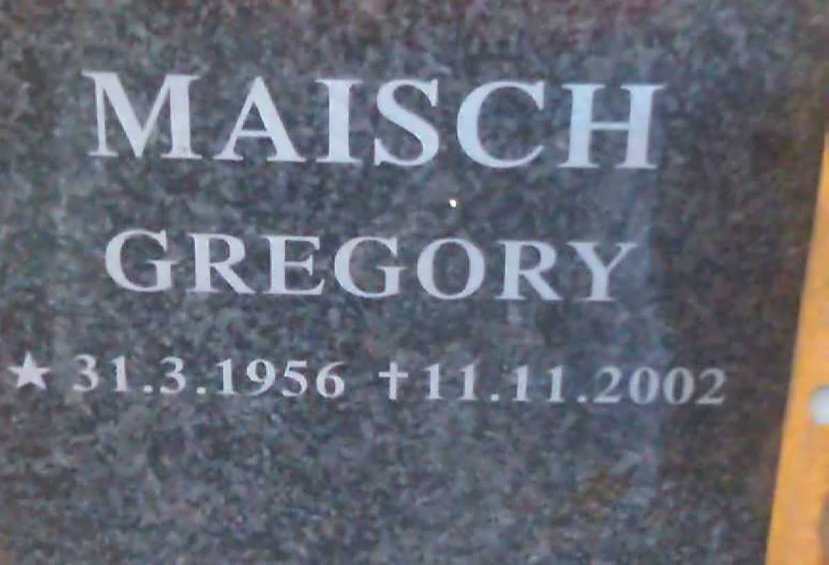 MAISCH Gregory 1956-2002