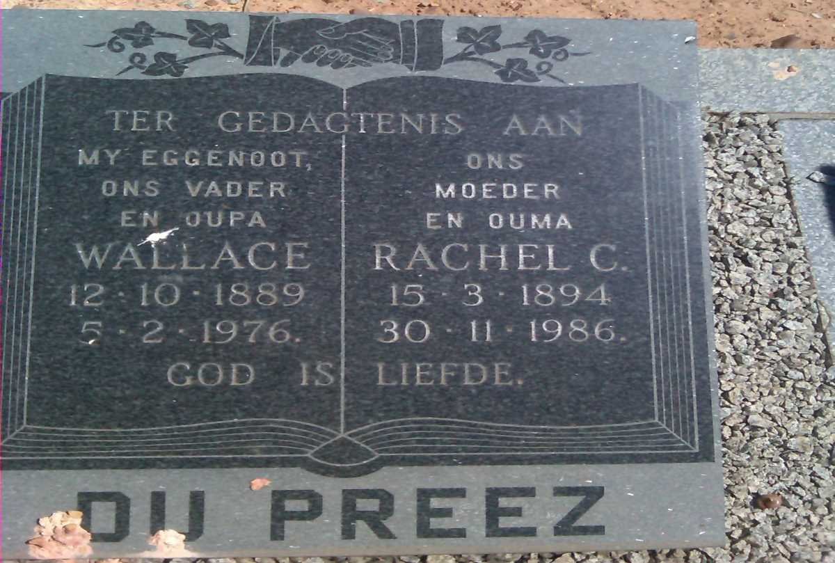 PREEZ Wallace, du 1889-1976 &amp; Rachel C. 1894-1986