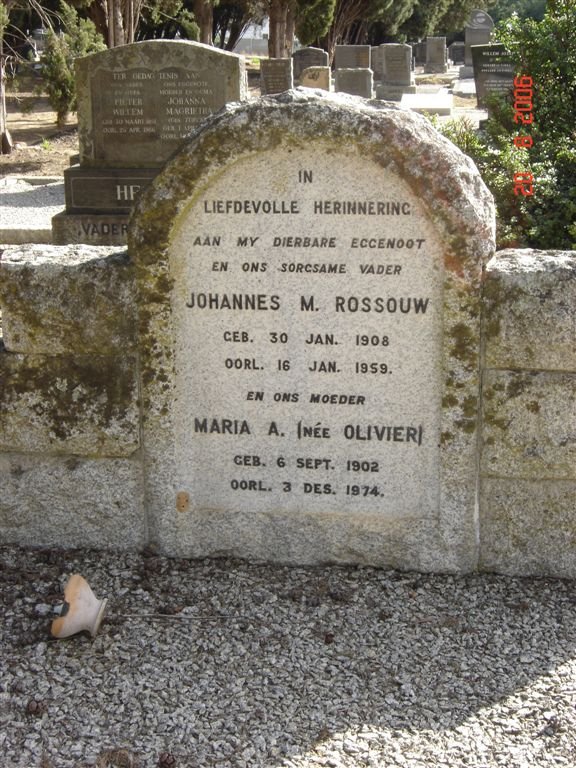 ROSSOUW Johannes M. 1908-1959 &amp; Maria A. OLIVIER 1902-1974