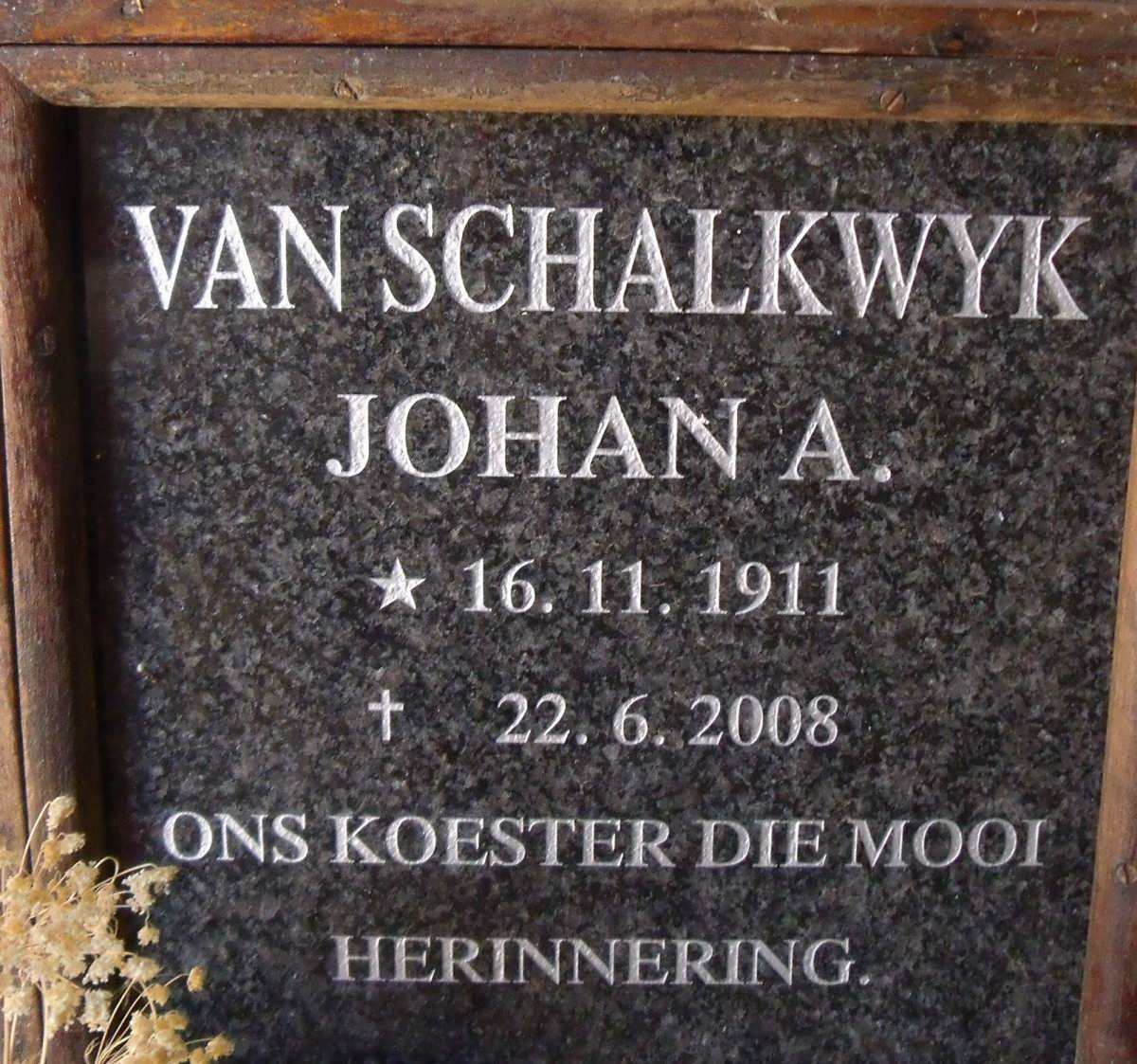 SCHALKWYK Johan A., van 1911-2008