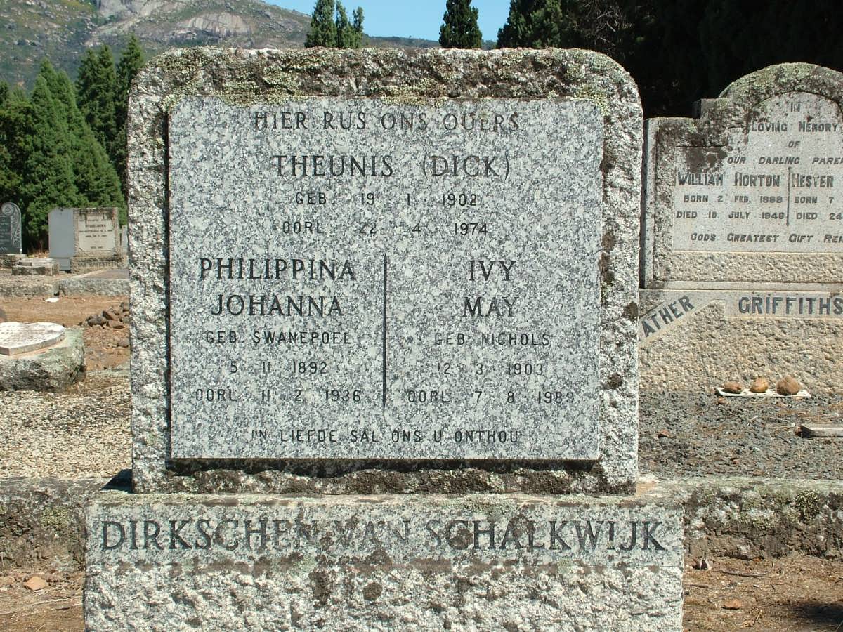 SCHALKWYK Theunis, Dirkschen van 1902-1974 & Philippina Johanna SWANEPOEL 1892-1936 :: DIRKSCHEN VAN SCHALKWYK Ivy May nee NICHOLS 1903-1989