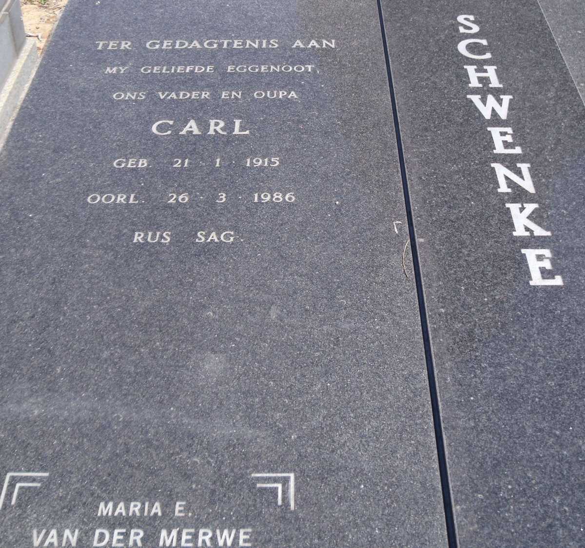 SCHWENKE Carl 1915-1986 :: VAN DER MERWE Maria E., SCHWENKE 1958-2004 _1