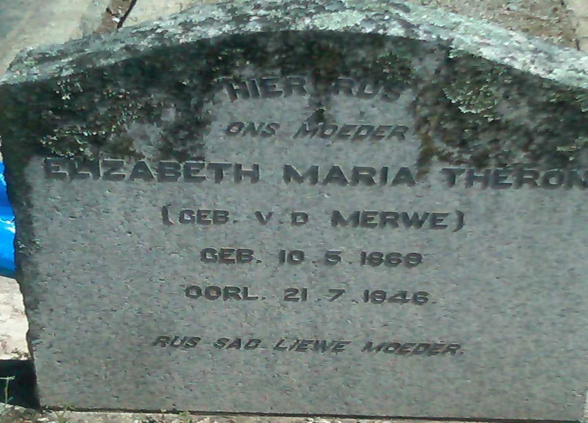 THERON Elizabeth Maria nee V.D.MERWE 1869-1946