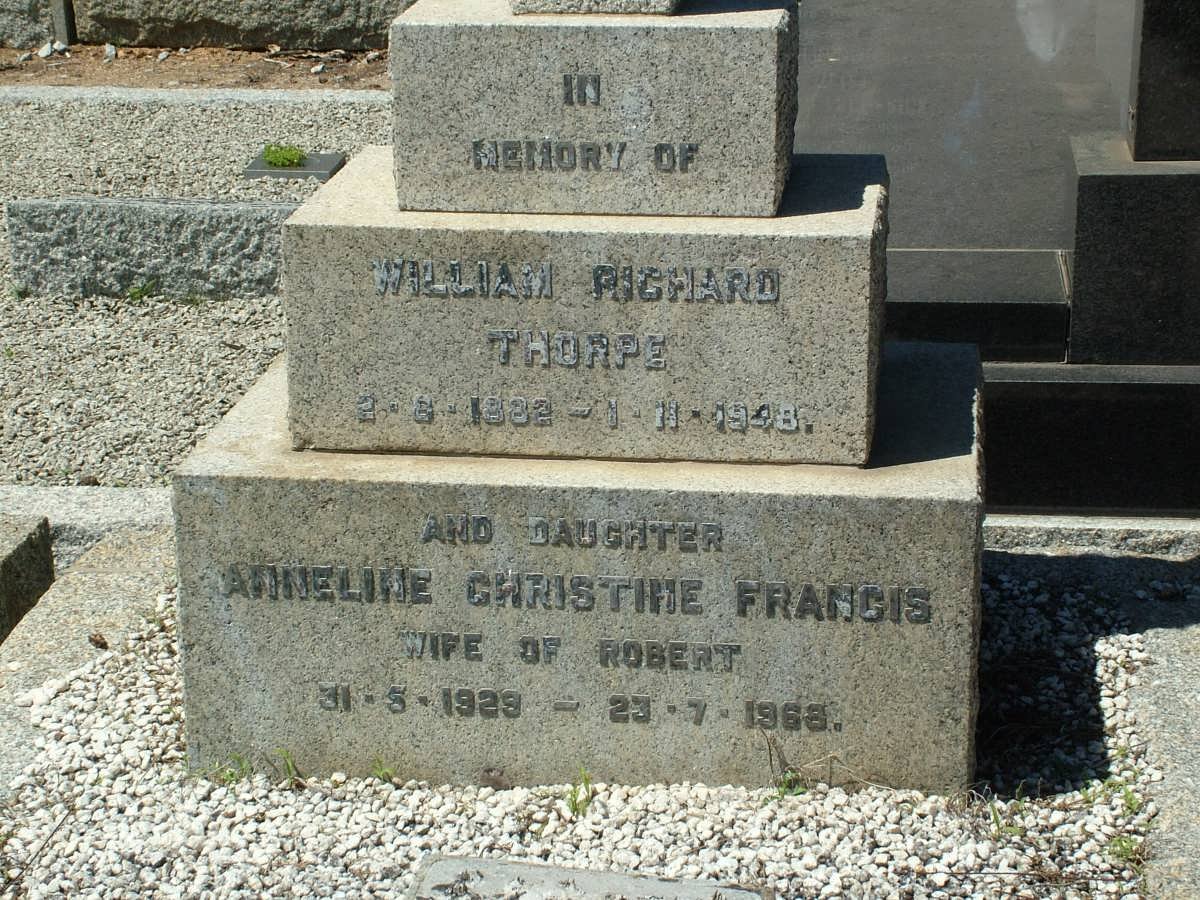 THORPE William Richard 1882-1948 :: FRANCIS Anneline Christine 1929-1969