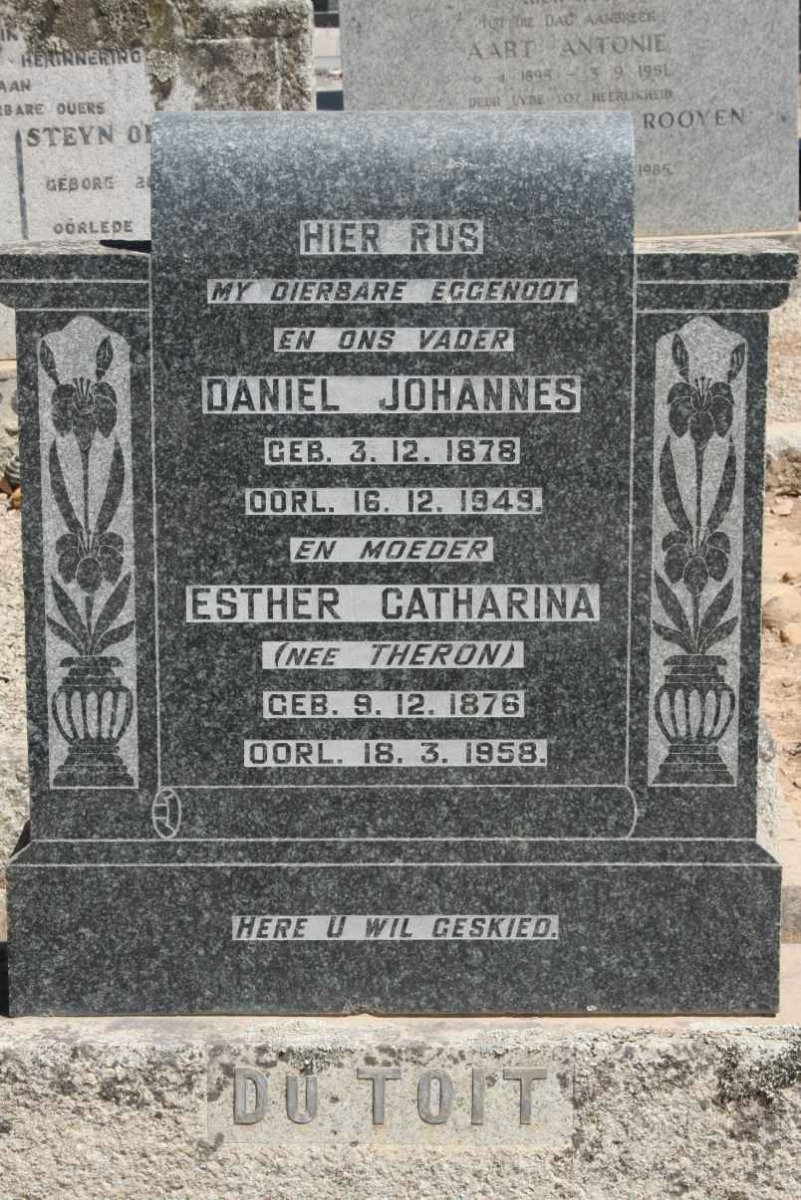 TOIT Daniel Johannes, du 1878-1949 &amp; Esther Catharina THERON 1876-1958