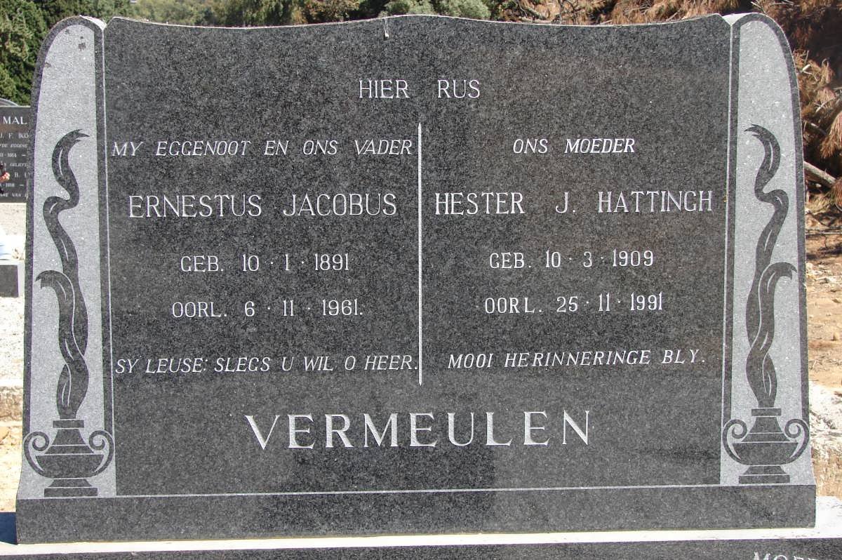 VERMEULEN Ernestus Jacobus 1891-1961 &amp; Hester J. HATTINGH 1909-1991