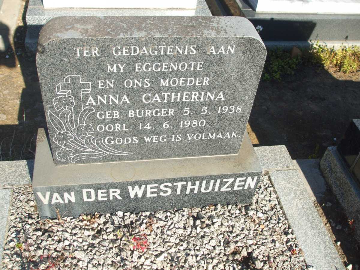 WESTHUIZEN Anna Catherina, van der nee BURGER 1938-1980
