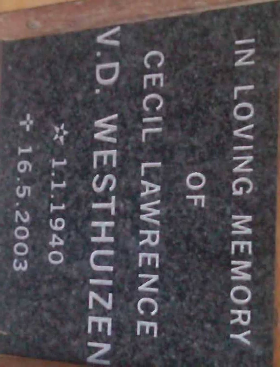 WESTHUIZEN Cecil Lawrence, V.D. 1940-2003