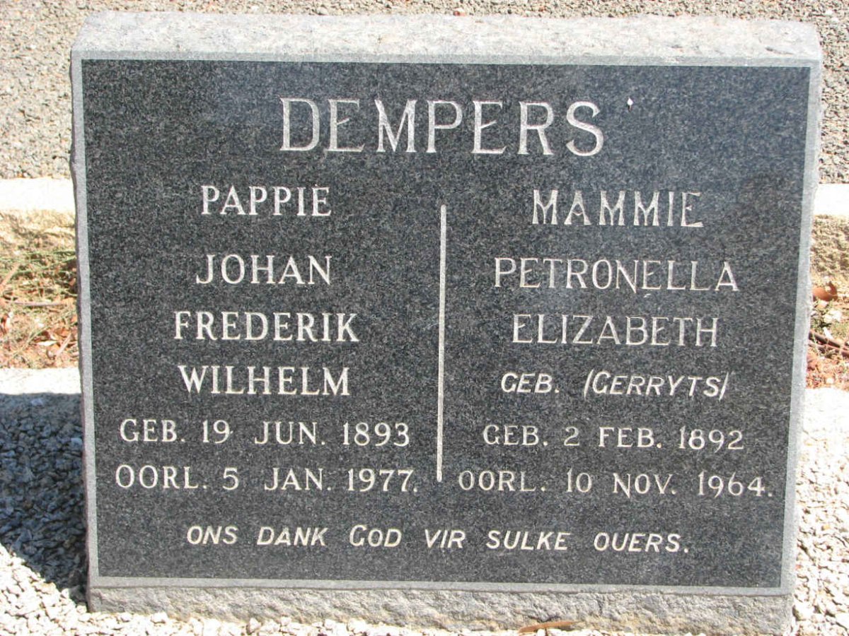 DEMPERS Johan Frederik Wilhelm 1893-1977 &amp; Petronella Elizabeth GERRYTS 1892-1964