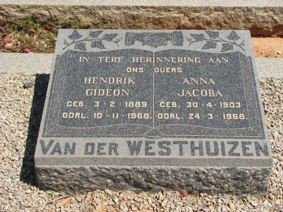 WESTHUIZEN Hendrik Gideon, van der 1889-1968 &amp; Anna Jacoba 1903-1968