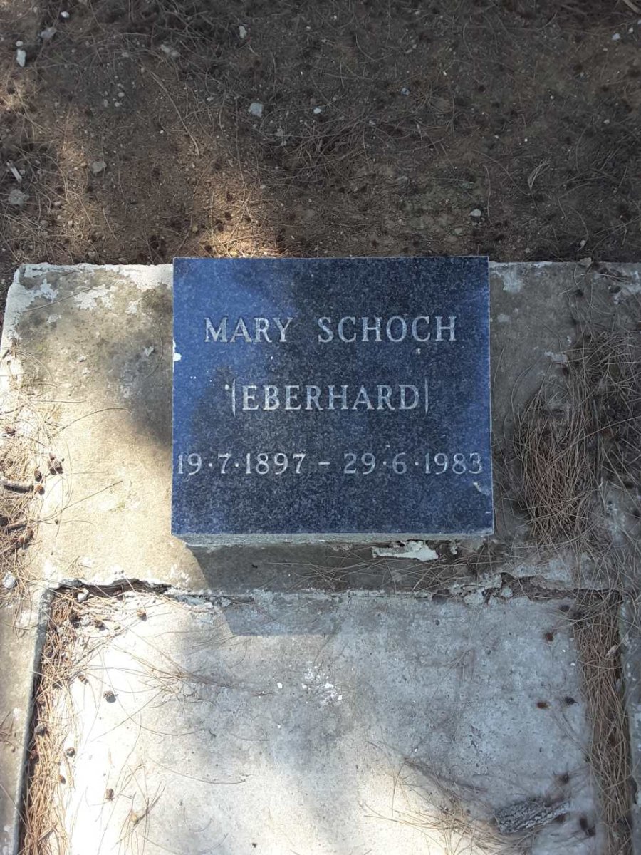 SCHOCH Mary nee EBERHARD 1897-1983