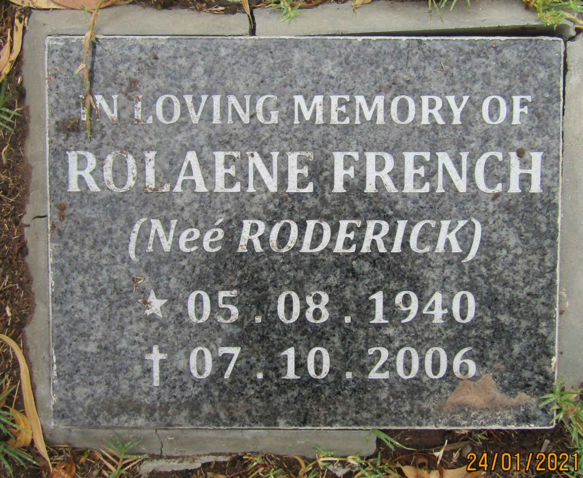 FRENCH Rolaene nee RODERICK 1940-2006