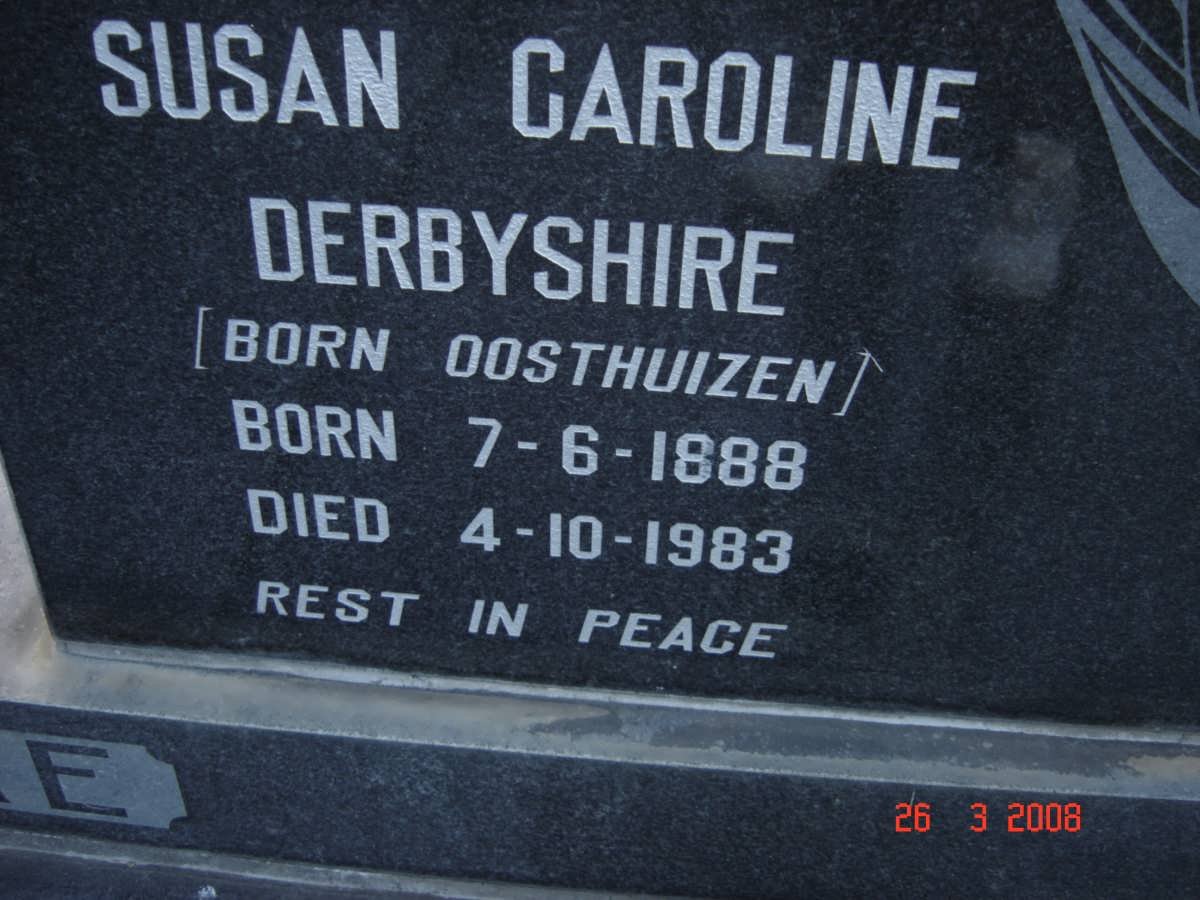DERBYSHIRE  Susan Caroline nee OOSTHUIZEN 1888-1983