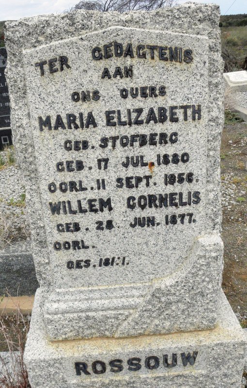 ROSSOUW Willem Cornelis 1877- &amp; Maria Elizabeth STOFBERG 1880-1956