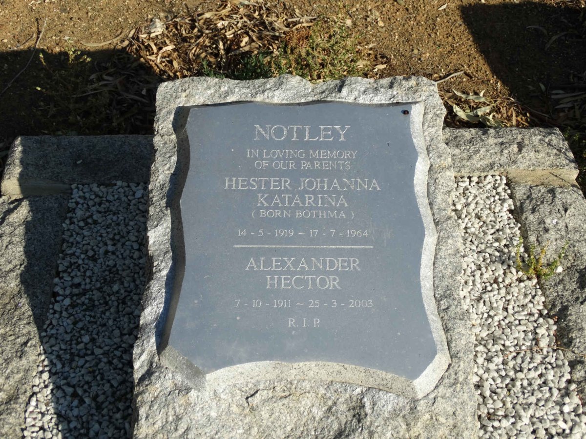 NOTLEY Alexander Hector 1911-2003 &amp; Hester Johanna Katarina BOTHMA 1919-1964