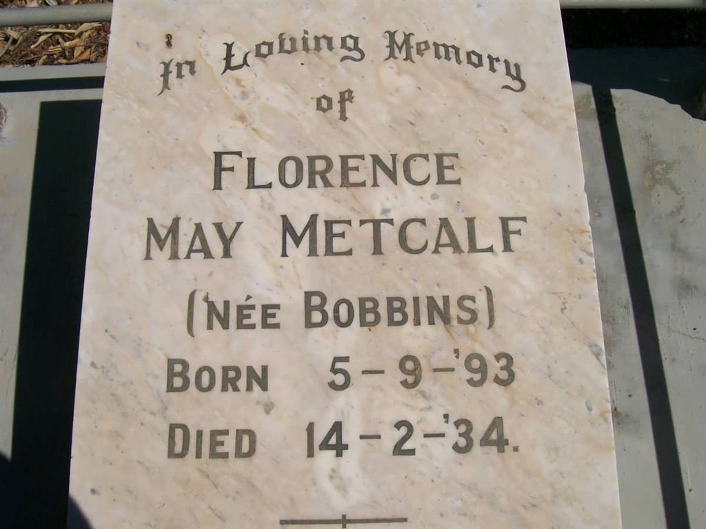 METCALF Florence May nee BOBBINS 1893-1934