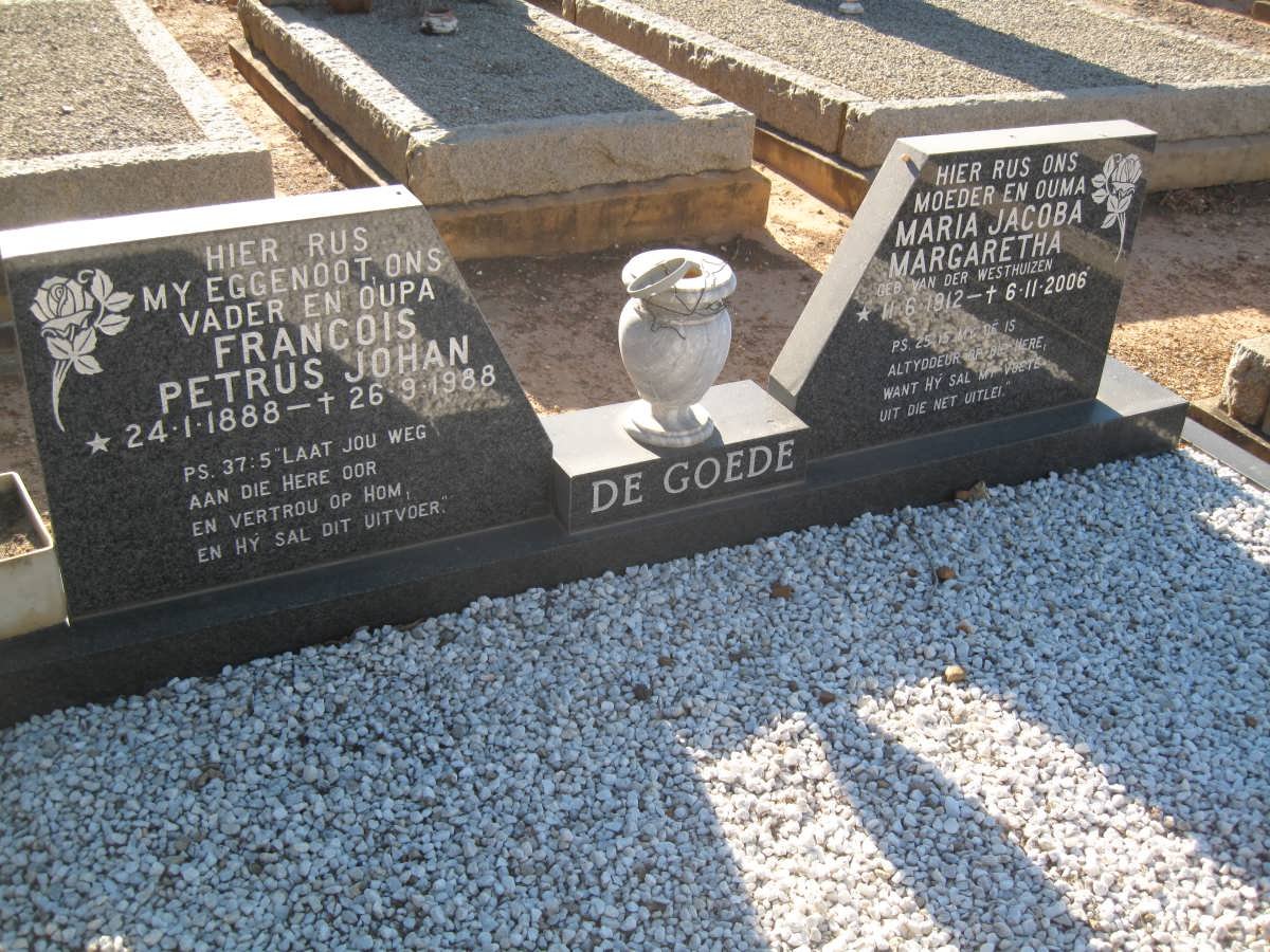 GOEDE Francois Petrus Johan, de 1888-1988 &amp; Maria Jacoba Margaretha VAN DER WESTHUIZEN 1912-2006