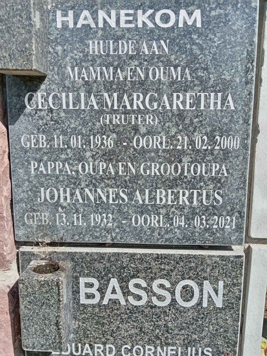 HANEKOM Johannes Albertus 1932-2021 &amp; Cecelia Margaretha TRUTER 1936-2000