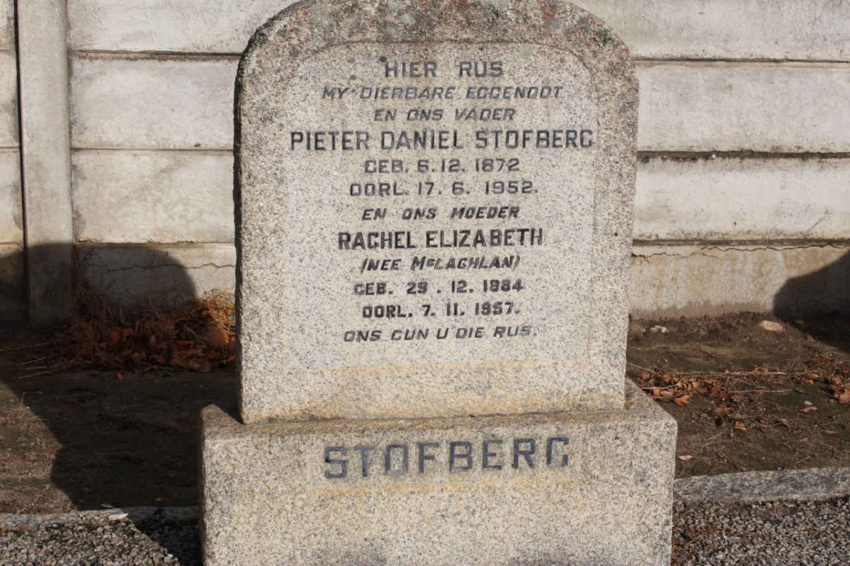 STOFBERG Pieter Daniel 1872-1952 &amp; Rachel Elizabeth McLACHLAN 1884-1957