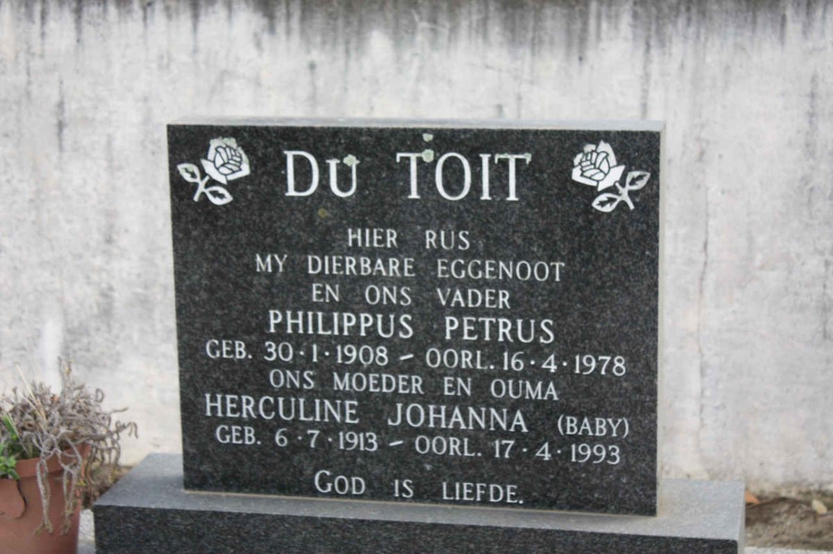 TOIT Philippus Petrus, du 1908-1978 &amp; Herculine Johanna 1913-1993