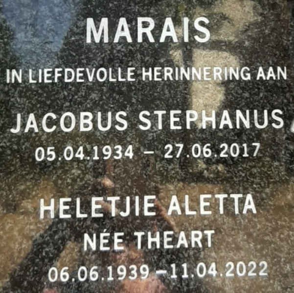 MARAIS Jacobus Stephanus 1934-2017 &amp; Heletjie Aletta THEART 1939-2022