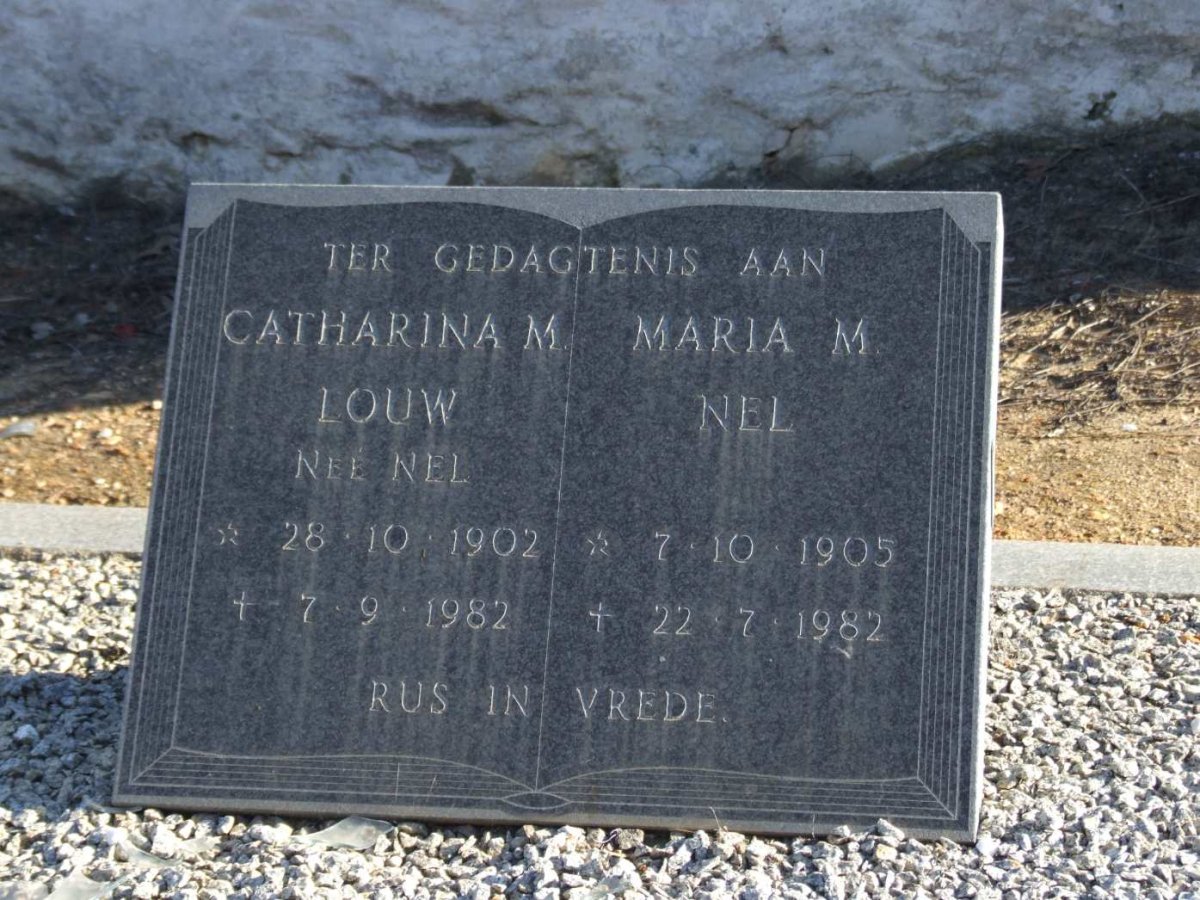 LOUW Catharina M. nee NEL 1902-1982 :: NEL Maria M. 1905-1982