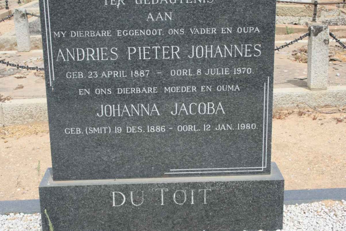 TOIT Andries Pieter Johannes, du 1887-1970 &amp; Johanna Jacoba SMIT 1886-1980