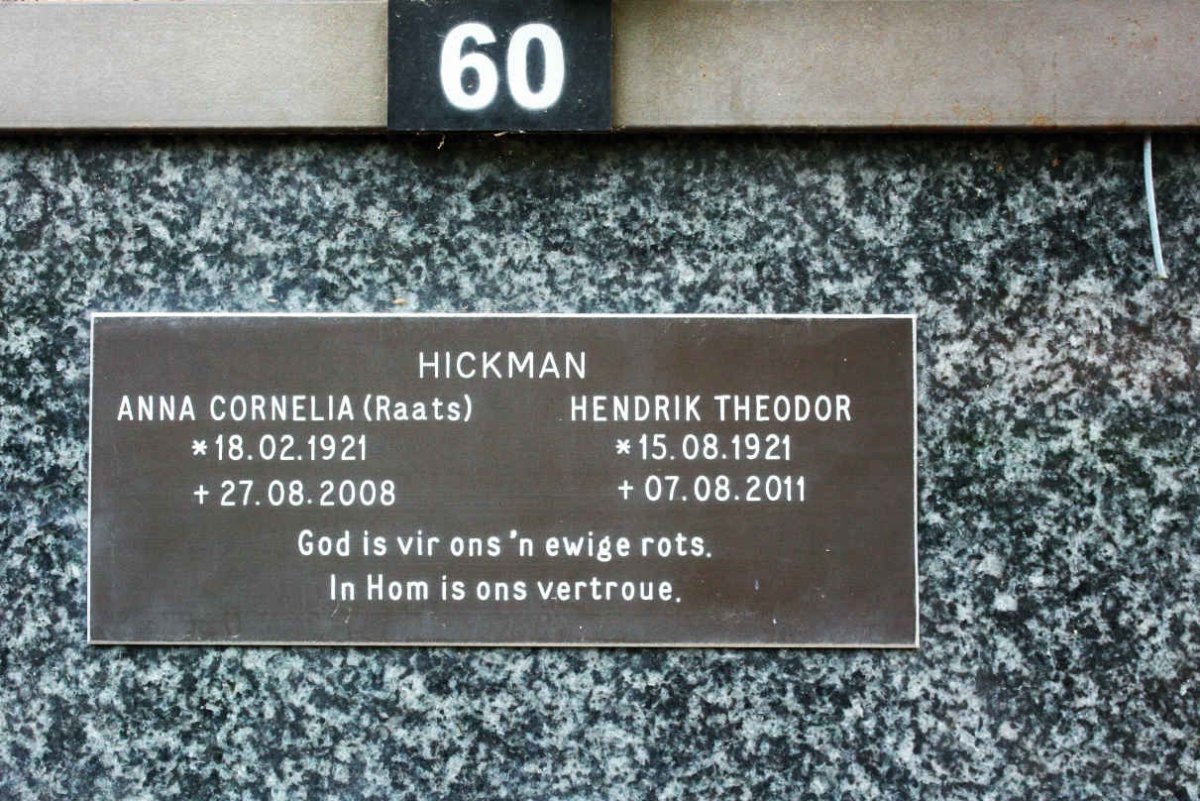 HICKMAN Hendrik Theodor 1921-2011 &amp; Anna Cornelia RAATS 1921-2008