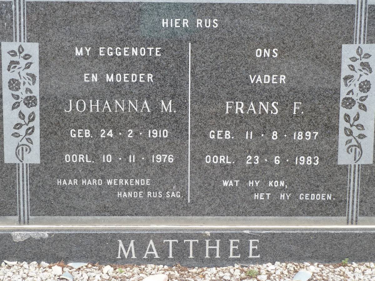 MATTHEE Frans F. 1897-1983 &amp; Johanna M. 1910-1976