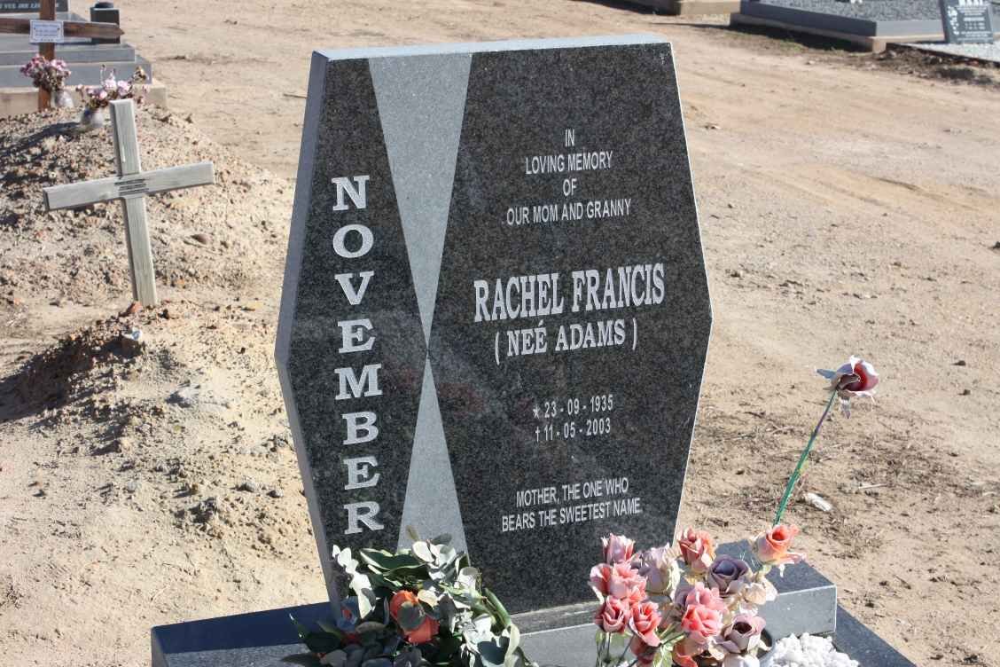 NOVEMBER Rachel Francis nee ADAMS 1935-2003