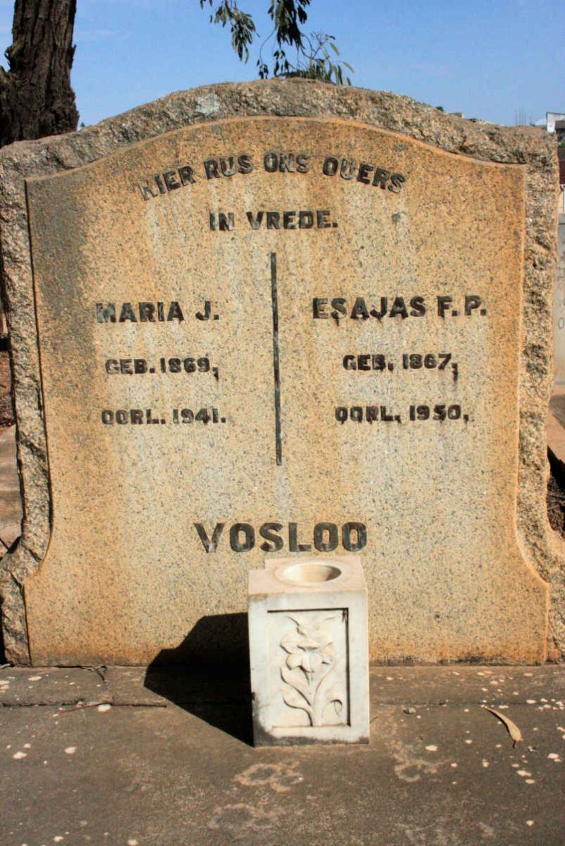 VOSLOO Esajas F.P. 1867-1950 &amp; Maria J. 1869-1941