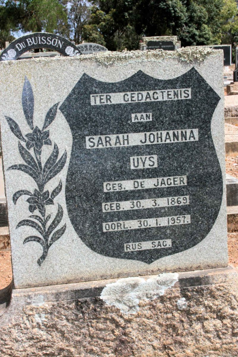 UYS Sarah Johanna neé DE JAGER 1869-1957