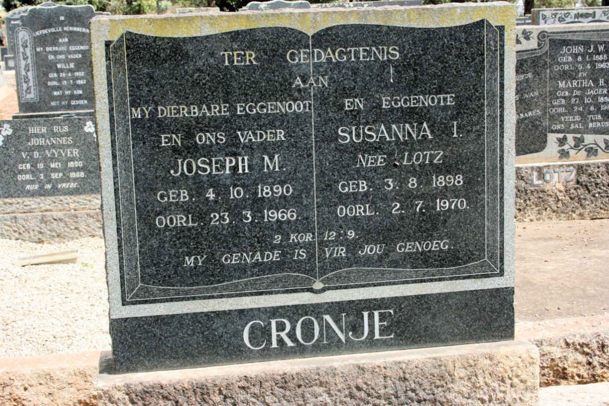 CRONJE Joseph M. 1890-1966 &amp; Susanna I. LOTZ 1898-1970