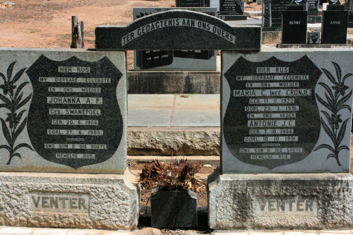 VENTER Antonie J.C. 1906-1991 &amp; Johanna A.P. SWANEPOEL 1906-1955 &amp; Maria C. CRONJE 1922-1991